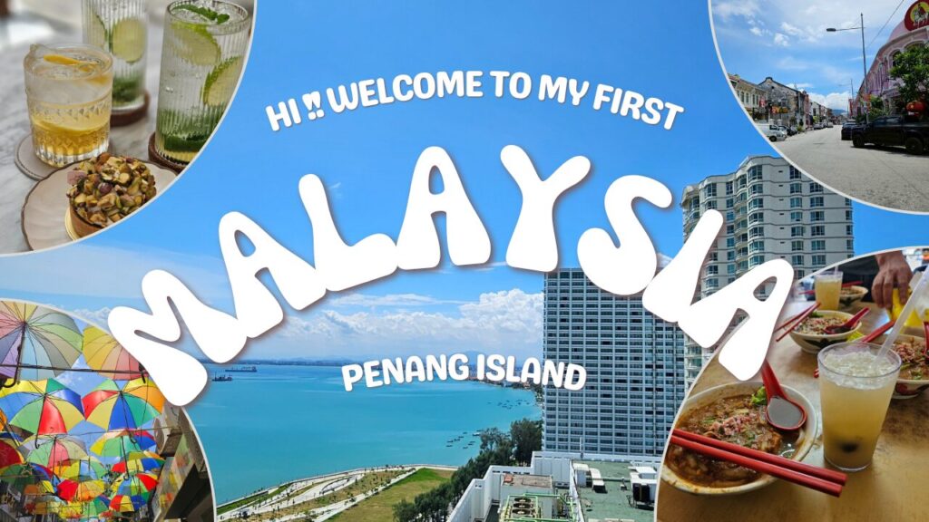 ペナン島の青空と海を背景に、女子旅で巡ったカフェ、ローカルフード、街歩きスポットの写真を組み合わせたアイキャッチ画像。ペナンのカラフルで開放的な雰囲気が伝わるデザイン。